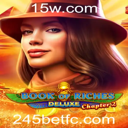 Descubra a Aventura de Book of Riches Deluxe Chapter 2 - 245bet