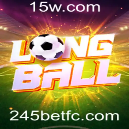 Descubra LongBall: Uma Nova Sensação no Mundo dos Jogos com 245bet