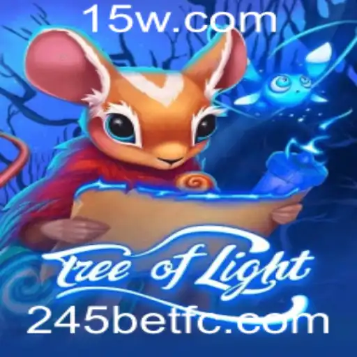 Descobrindo o Mundo Encantado de TreeofLight: Jogue Agora com 245bet